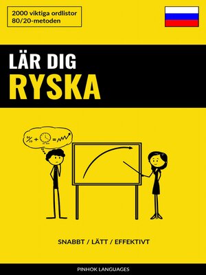 cover image of Lär dig Ryska--Snabbt / Lätt / Effektivt